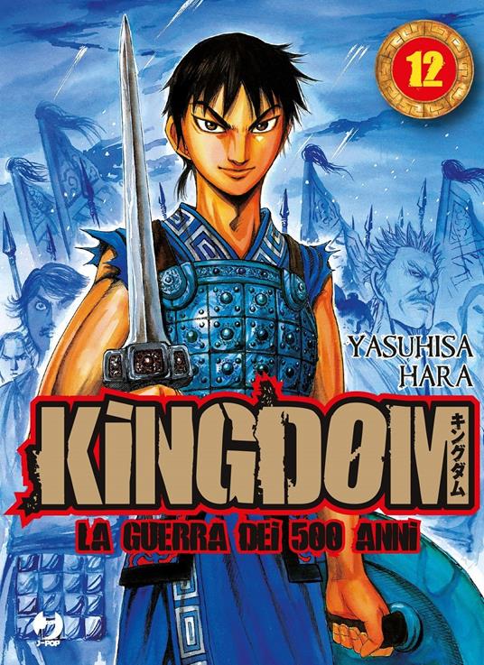 Kingdom. Vol. 12 - Yasuhisa Hara - copertina