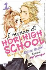 I ragazzi di Hori High School. Vol. 1