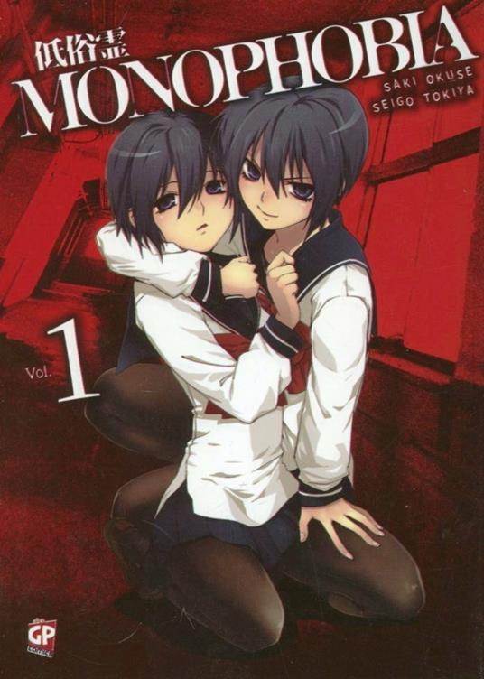 Monophobia. Vol. 1 - Saki Okuse,Seigo Tokiya - copertina