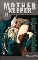 Mother keeper. Vol. 3