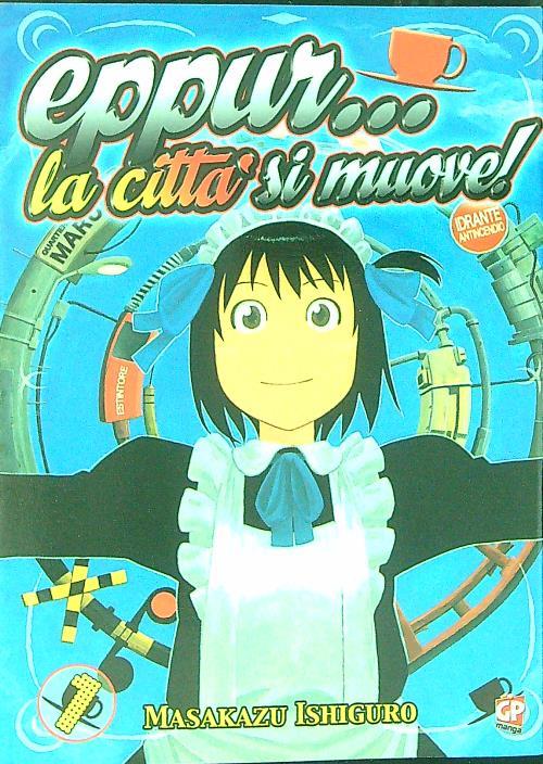 Eppur la città si muove. Vol. 1