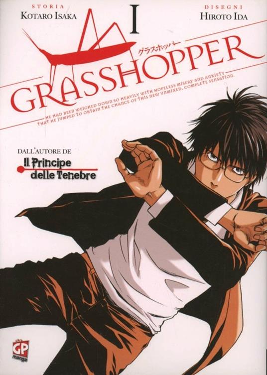 Grasshopper. Vol. 1 - Kotaro Isaka,Hiroto Ida - copertina