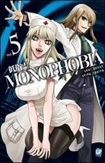 Monophobia. Vol. 5