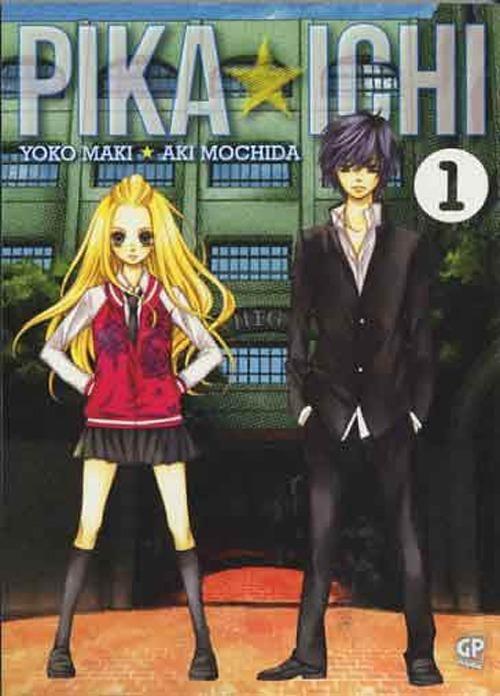 Pika Ichi. I numeri 1!. Vol. 1 - Yoko Maki,Aki Mochida - copertina