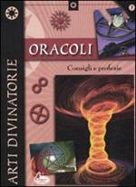 Oracoli. Consigli e profezie