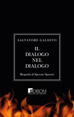 Il dialogo nel dialogo. Biografia di Sperone Speroni