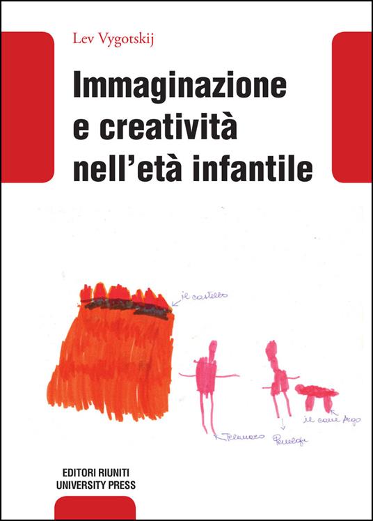 Immaginazione e creatività nell'età infantile - Lev S. Vygotskij - copertina