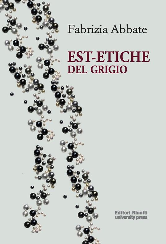 Est-etiche del grigio - Fabrizia Abbate - copertina