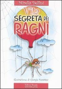 La vita segreta dei ragni - Mirella Delfini - copertina