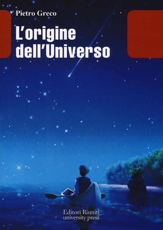 L'origine dell'universo - Pietro Greco - copertina