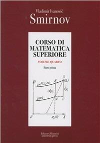 Corso di matematica superiore. Vol. 4/1 - Vladimir Smirnov - copertina