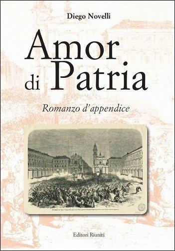 Amor di patria - Diego Novelli - copertina