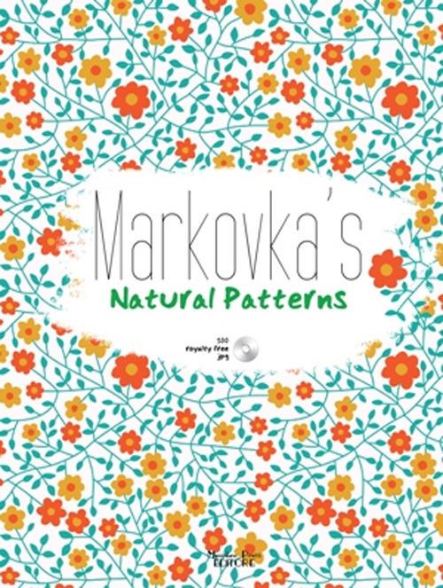 Markovka's natural patterns. Ediz. illustrata. Con CD-ROM - copertina