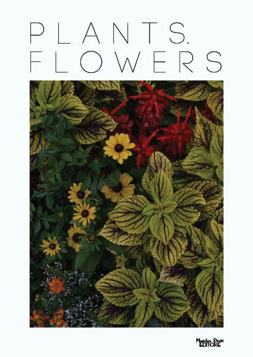 Plants. Flowers. Ediz. illustrata - copertina