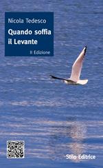 Quando soffia il levante
