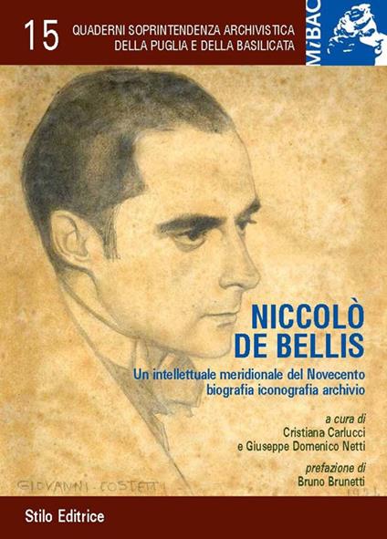 Niccolò De Bellis. Un intellettuale meridionale del Novecento biografia iconografia archivio - copertina