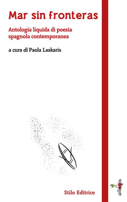 Mar sin fronteras. Antologia liquida di poesia spagnola contemporanea. Testo spagnolo a fronte - copertina
