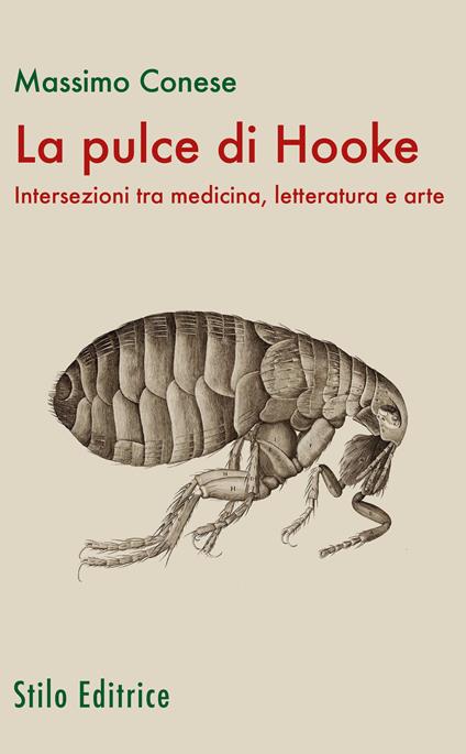 La pulce di Hooke. Intersezioni tra medicina, letteratura e arte - Massimo Conese - copertina