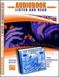 The emerald city of Oz. Audiolibro. CD Audio e CD-ROM - L. Frank Baum - copertina
