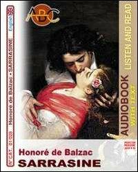 Sarrasine. Ediz. inglese. Audiolibro. CD Audio. Con CD-ROM - Honoré de Balzac - copertina
