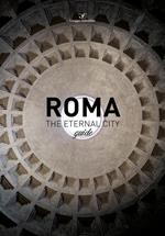 Roma the eternal city guide