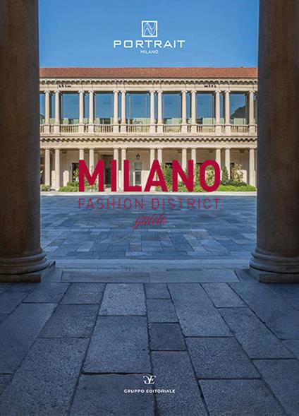 Milano fashion district guide. Ediz. multilingue - Gruppo Editoriale Srl - copertina