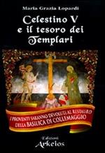 Celestino V e il tesoro dei Templari