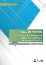 CLIL en français. Manuel pour enseignants DNL aires scientifique et sciences humaines
