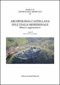 Archeologia castellana nell'Italia meridionale. Bilanci e aggiornamenti. Con CD-ROM - copertina