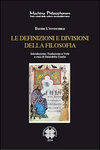 Le definizioni e divisioni della filosofia. Ediz. italiana e armena - L'Invincibile Davide - copertina