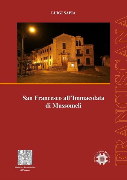 San Francesco all'Immacolata di Mussomeli - Luigi Sapia - copertina