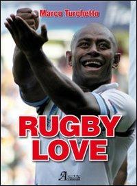 Rugby love - Marco Turchetto - copertina