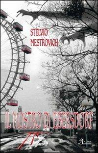Il mostro di Ebersdorf - Stelvio Mestrovich - copertina