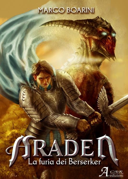 Araden. La furia dei Berserkr - Marco Boarini - copertina