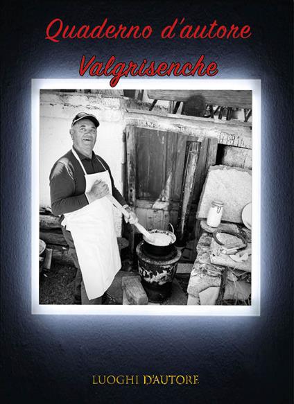 Quaderno d'autore. Vol. 13: Valgrisenche - Amos Cartabia - copertina