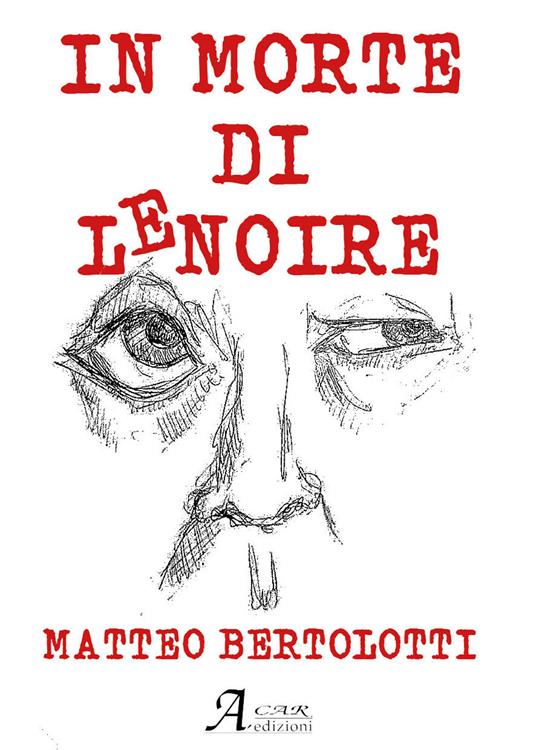In morte di Lenoire - Matteo Bertolotti - copertina