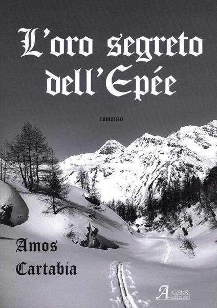 L'oro segreto dell'Epee - Amos Cartabia - copertina