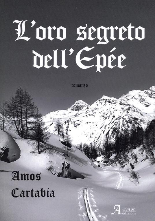 L'oro segreto dell'Epee - Amos Cartabia - copertina