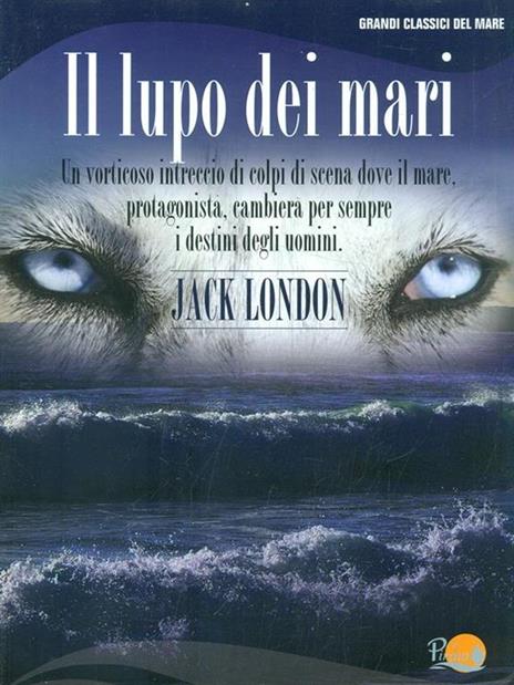 Il lupo dei mari - Jack London - 3