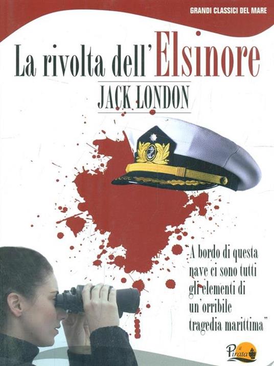 La rivolta dell'Elsinore - Jack London - copertina