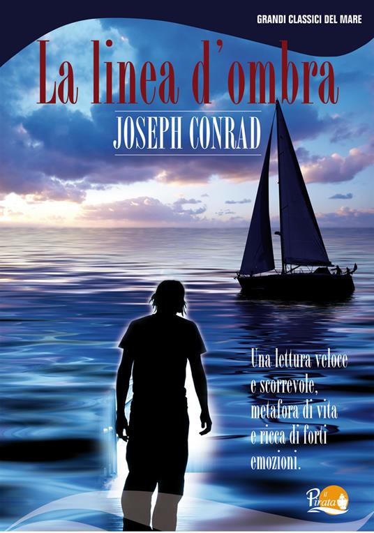 La linea d'ombra - Joseph Conrad - ebook