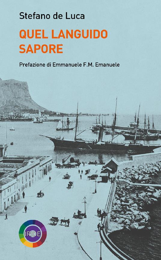 Quel languido sapore - Stefano De Luca - ebook