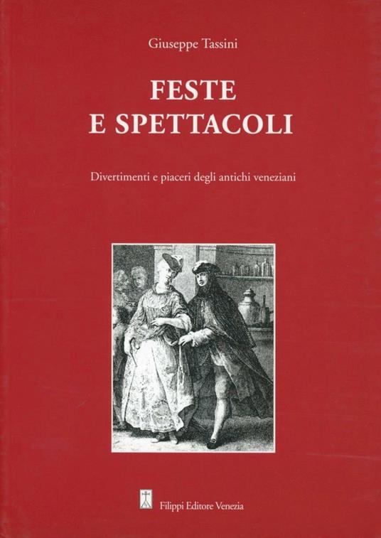 Feste e spettacoli - Giuseppe Tassini - copertina