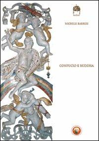 Confucio e Buddha - Michele Barresi - copertina