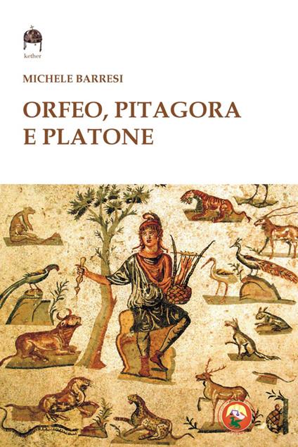 Orfeo, Pitagora e Platone - Michele Barresi - copertina