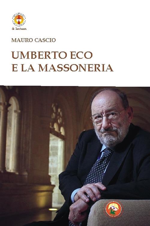 Umberto Eco e la massoneria - Mauro Cascio - copertina