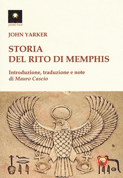 Storia del rito di Memphis - John Yarker - copertina