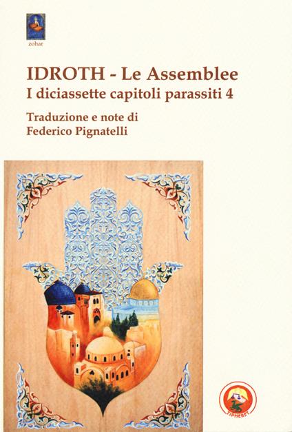 Idroth. Le assemblee. I diciassette capitoli parassiti - copertina