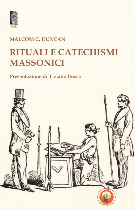 Rituali e catechismi massonici - Malcom C. Duncan - copertina