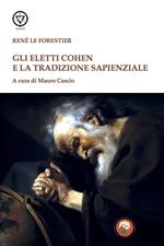 Gli eletti Cohen e la tradizione sapienziale